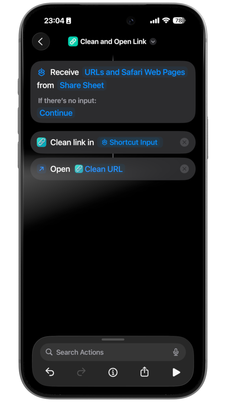 Clean and Open Link shortcut showing two actions: Clean URL taking Shortcut Input and Open URLs opening the Cleaned URL